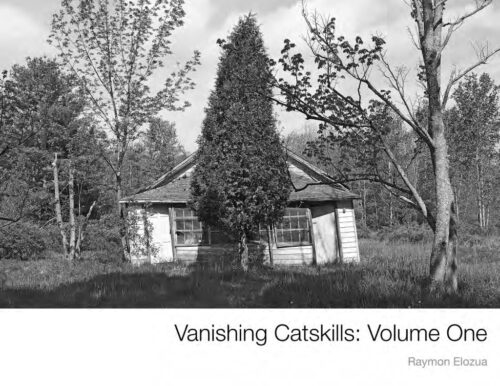 Vanishing Catskills vol 1 by Raymon Elozua